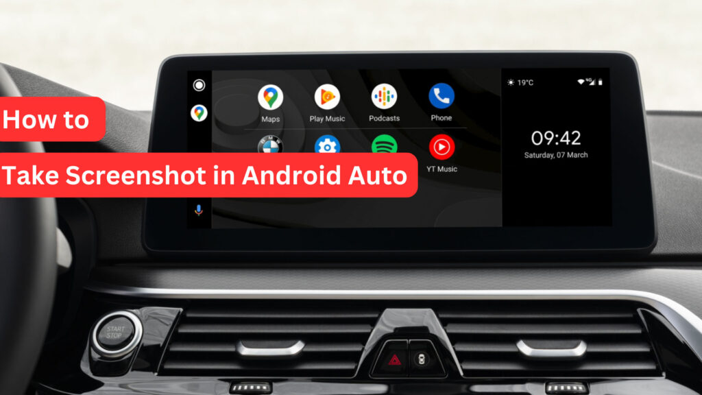 How to Take Screenshot in Android Auto